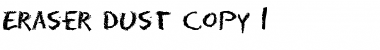 Download Eraser Dust Font Title Preview