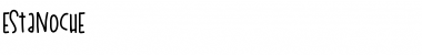 Download EstaNoche Medium Font Title Preview