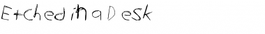 Download Etched in a Desk Regular Font Title Preview