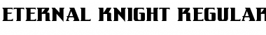 Download Eternal Knight Regular Font Title Preview