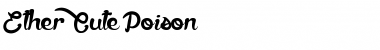 Download Ether Cute Poison Regular Font Title Preview