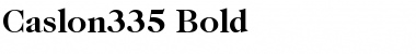 Download Caslon335 Bold Font Title Preview