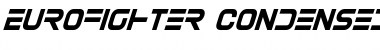 Download Eurofighter Condensed Italic Condensed Italic Font Title Preview