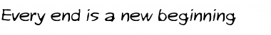 Download Every end is a new beginning Regular Font Title Preview