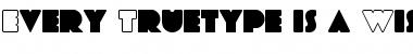 Download ETIAW Every Truetype is a Wisefont Font Title Preview