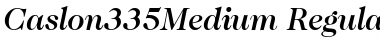 Download Caslon335Medium RegularItalic Font Title Preview