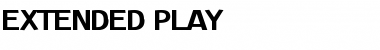 Download Extended Play Regular Font Title Preview