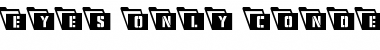 Download Eyes Only Condensed Leftalic Condensed Italic Font Title Preview