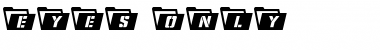 Download Eyes Only Regular Font Title Preview