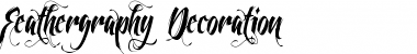 Download Feathergraphy Decoration Regular Font Title Preview