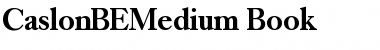 Download CaslonBEMedium-Book Book Font Title Preview