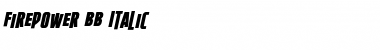 Download Firepower BB Italic Font Title Preview