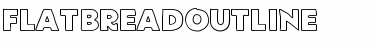 Download FlatBreadOutline Medium Font Title Preview