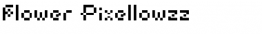 Download Flower-Pixellowzz Pixellowzz Font Title Preview