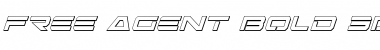 Download Free Agent Bold 3D Italic Italic Font Title Preview
