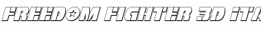 Download Freedom Fighter 3D Italic Regular Font Title Preview