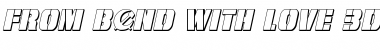 Download From BOND With Love 3D Italic Italic Font Title Preview