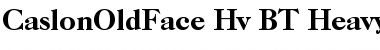 Download CaslonOldFace Hv BT Heavy Font Title Preview