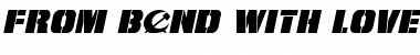 Download From BOND With Love Expanded Italic Expanded Italic Font Title Preview