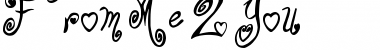 Download From Me 2 You Regular Font Title Preview
