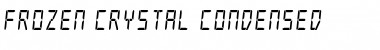 Download Frozen Crystal Condensed Condensed Font Title Preview