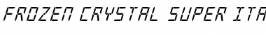 Download Frozen Crystal Super-Italic Italic Font Title Preview