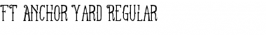 Download FT Anchor Yard Regular Font Title Preview