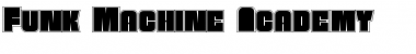 Download Funk Machine Academy Regular Font Title Preview
