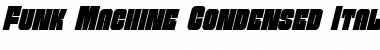 Download Funk Machine Condensed Italic Condensed Italic Font Title Preview