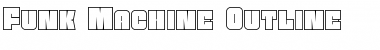 Download Funk Machine Outline Regular Font Title Preview