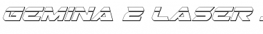 Download Gemina 2 Laser 3D Italic Italic Font Title Preview