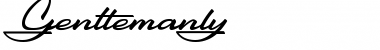 Download Gentlemanly Regular Font Title Preview