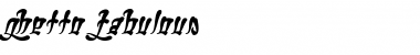 Download Ghetto Fabulous Regular Font Title Preview