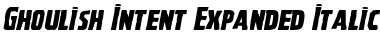 Download Ghoulish Intent Expanded Italic Expanded Italic Font Title Preview
