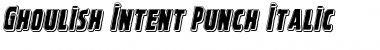 Download Ghoulish Intent Punch Italic Italic Font Title Preview