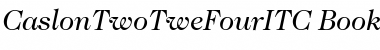Download CaslonTwoTweFourITC Italic Font Title Preview