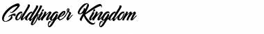 Download Goldfinger Kingdom Regular Font Title Preview