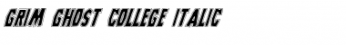 Download Grim Ghost College Italic Italic Font Title Preview