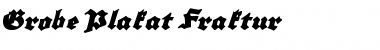Download Grobe Plakat Fraktur Regular Font Title Preview