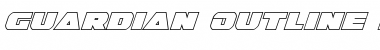 Download Guardian Outline Italic Outline Italic Font Title Preview