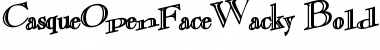 Download CasqueOpenFaceWacky Bold Font Title Preview