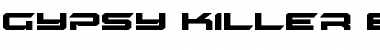 Download Gypsy Killer Expanded Expanded Font Title Preview