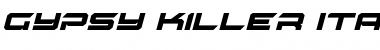 Download Gypsy Killer Italic Italic Font Title Preview