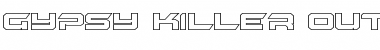Download Gypsy Killer Outline Regular Font Title Preview