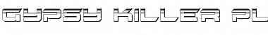 Download Gypsy Killer Platinum Regular Font Title Preview