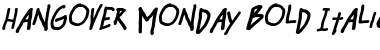 Download Hangover Monday Bold Italic Font Title Preview