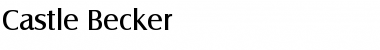 Download Castle Becker Regular Font Title Preview
