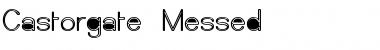 Download Castorgate - Messed Regular Font Title Preview