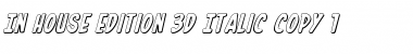 Download In-House Edition 3D Italic Italic Font Title Preview