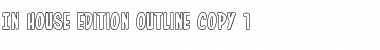 Download In-House Edition Outline Regular Font Title Preview